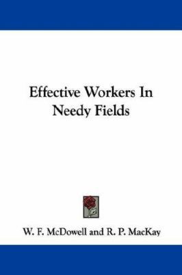 Effective Workers In Needy Fields 1432546821 Book Cover