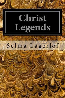 Christ Legends 1496101510 Book Cover