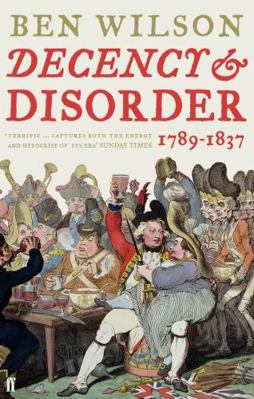 Decency and Disorder 0571224695 Book Cover