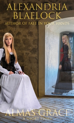 Alma's Grace: A Short Story 1925749223 Book Cover