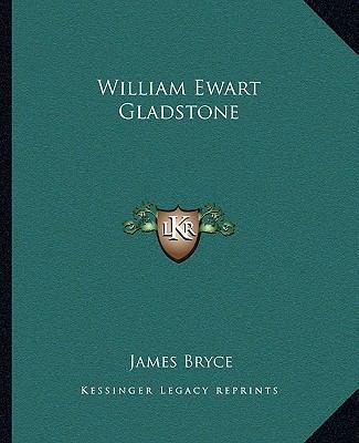 William Ewart Gladstone 1162717173 Book Cover