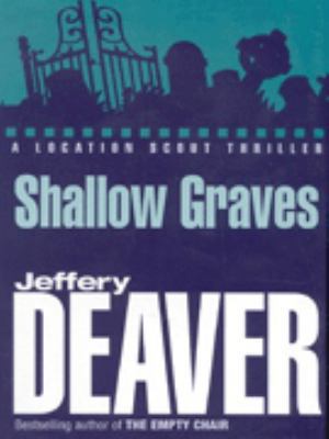 Shallow Graves (Location Scout Thriller) 0340818751 Book Cover