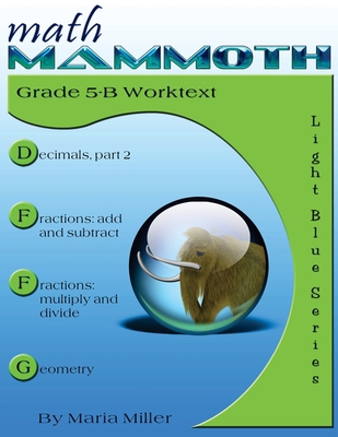 Math Mammoth Grade 5-B Worktext 1701883716 Book Cover
