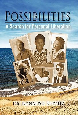 Possibilities: A Search for Personal Liberation 1450228089 Book Cover