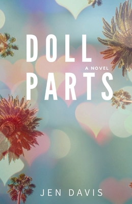 Doll Parts B0FQHPRZ46 Book Cover