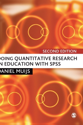 Doing Quantitative Research in Education with SPSS 1849203237 Book Cover