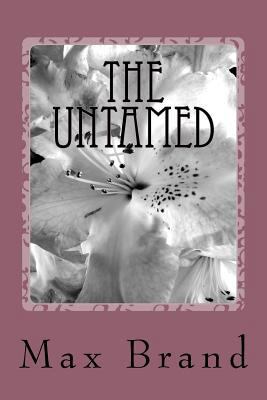 The Untamed 1986767159 Book Cover