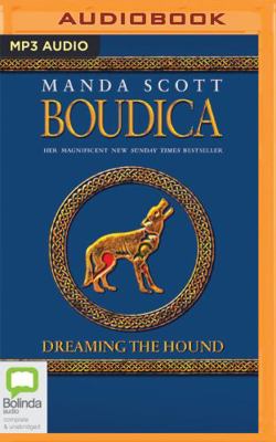 Boudica: Dreaming the Hound 1867502887 Book Cover