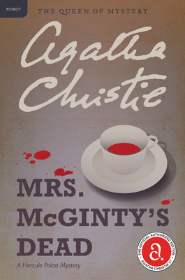 Mrs. McGinty's Dead: A Hercule Poirot Mystery: ... 0062074083 Book Cover