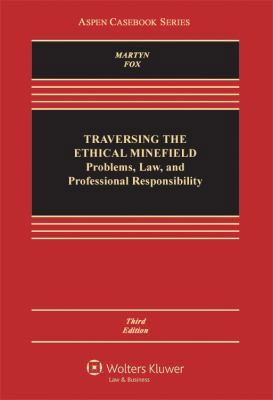 Traversing the Ethical Minefield: Problems, Law... 1454808144 Book Cover