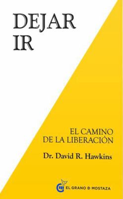 Dejar IR [Spanish] 8494248219 Book Cover