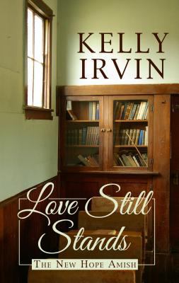 Love Still Stands (The New Hope Amish, 1) [Large Print] 1410461785 Book Cover