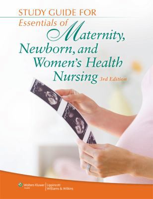 Essentials of Maternity, Newborn, & Women's Hea... 1451173504 Book Cover