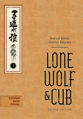 Lone Wolf and Cub Deluxe Edition Volume 3 1506747639 Book Cover