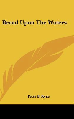 Bread Upon the Waters 1161575936 Book Cover