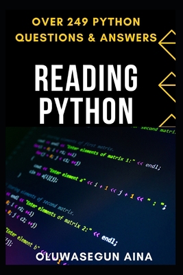 Reading Python: with over 249 python questions ... B0CCCVMX3P Book Cover