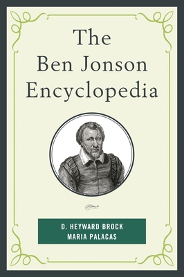 Ben Jonson Encyclopedia 0810890747 Book Cover