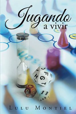 Jugando a vivir [Spanish] 1524554847 Book Cover