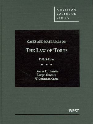 Cases and Materials on the Law of Torts