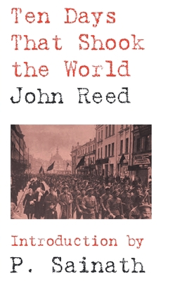 Ten Days That Shook the World 9380118600 Book Cover