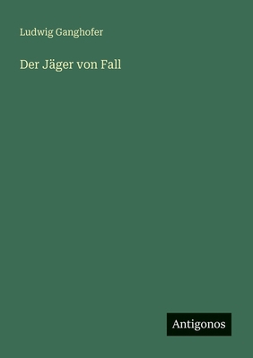 Der Jäger von Fall [German] 3566044466 Book Cover