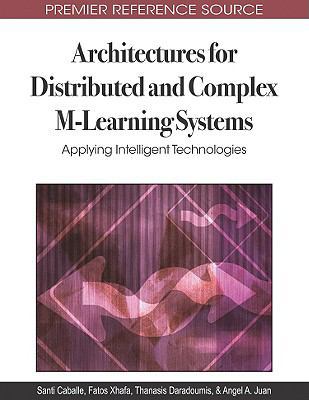 Architectures for Distributed and Complex M-Lea... 1605668826 Book Cover