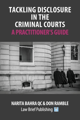 Tackling Disclosure in the Criminal Courts - A ... 1912687429 Book Cover