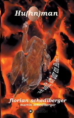 Hu(hn)man [German] 3743918013 Book Cover