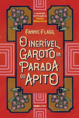 O incr?vel garoto da Parada do Apito [Portuguese] 6559870359 Book Cover