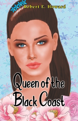 Queen of the Black Coast 9355220987 Book Cover