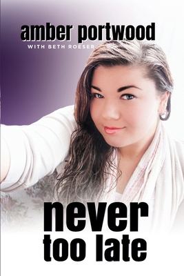 Never Too Late B0F8V9TXPV Book Cover