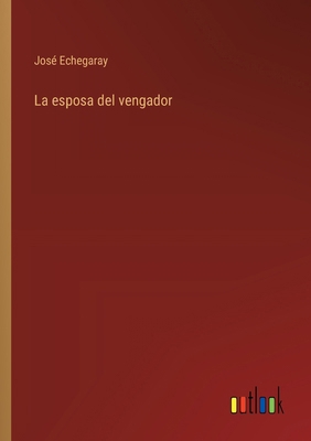 La esposa del vengador [Spanish] 3368038427 Book Cover