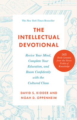 The Intellectual Devotional: Revive Your Mind, ... 0593231740 Book Cover