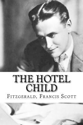 The Hotel Child 1535221623 Book Cover