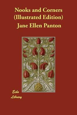 Nooks and Corners (Illustrated Edition) 1406879355 Book Cover