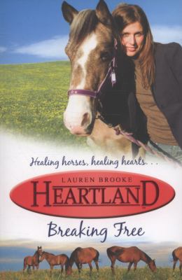 Breaking Free (Heartland) 1407111612 Book Cover