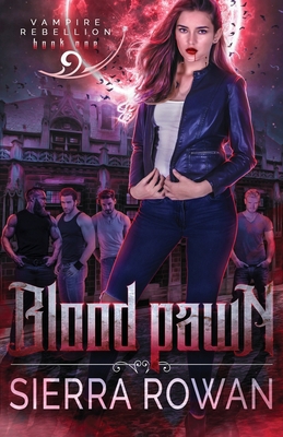 Blood Pawn: A Reverse Harem Vampire Romance 1955991030 Book Cover