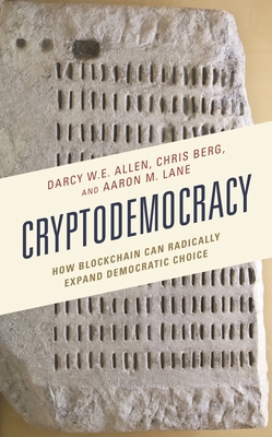 Cryptodemocracy: How Blockchain Can Radically E... 1498579655 Book Cover