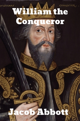 William the Conqueror 177441712X Book Cover