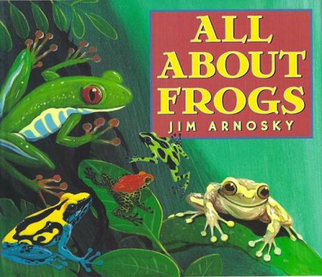 All About Frogs 1632922894 Book Cover