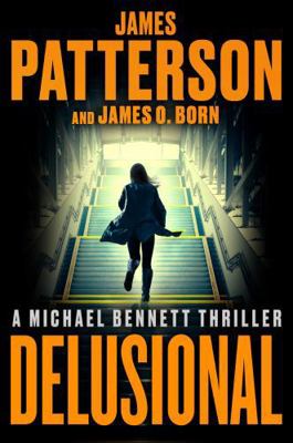 Delusional: A Michael Bennett Thriller [Large Print] 0316601683 Book Cover
