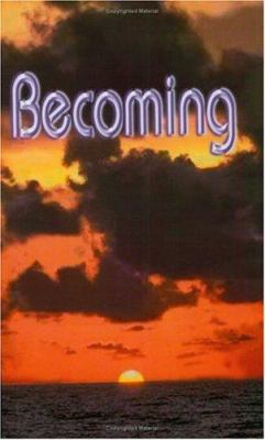 Becoming (Handbook for the New Paradigm, Vol. 3) 1893157075 Book Cover