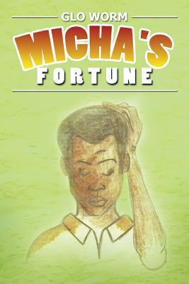 Micha's Fortune 1479797871 Book Cover