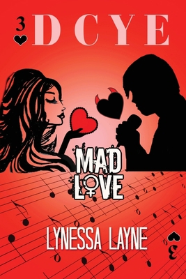 DCYE Mad Love 173713232X Book Cover