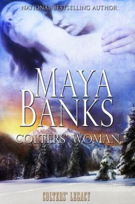 Colters' Woman (Colters' Legacy) 1609280237 Book Cover