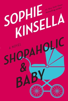 Shopaholic & Baby B00188E8VU Book Cover