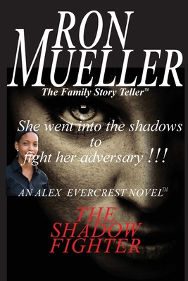 The Shadow Fighter 168223973X Book Cover