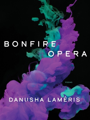 Bonfire Opera: Poems 0822966050 Book Cover