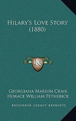 Hilary's Love Story (1880) 1165357313 Book Cover