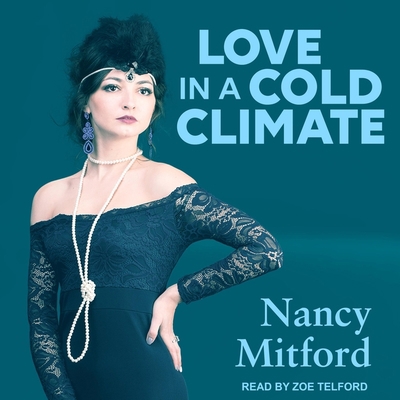 Love in a Cold Climate B09WW7YJW5 Book Cover